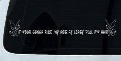 Large Tinkerbell If Your Gonna Ride my Ass At Least Pull My Hair Funny Car or Truck Window Decal Sticker (Light Gray)