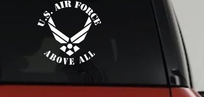 US Air Force Above All Decal - Car Truck Window Vinyl Sticker