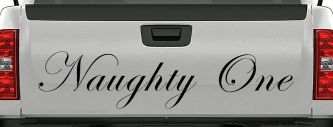 Naughty One Car or Truck Window Decal Sticker (Black)