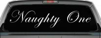 Naughty One Car or Truck Window Decal Sticker