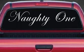 Naughty One Car or Truck Window Decal Sticker