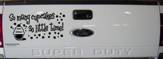 So Many Cupcakes So Little Time Car or Truck Window Decal Sticker (Black)