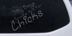 Silly Boys Trucks Are For Chicks Off Road Car or Truck Window Decal Sticker (Silver)