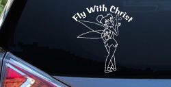 Tinkerbell Tinker Bell Fly With Christ Christian Car or Truck Window Decal Sticker
