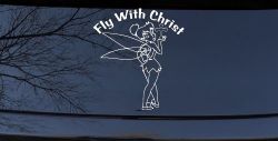 Tinkerbell Tinker Bell Fly With Christ Christian Car or Truck Window Decal Sticker