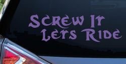 Screw It Lets Ride Biker Decal Car Truck Window Vinyl Sticker (Purple)