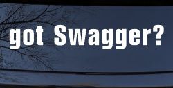 Got Swagger Car or Truck Window Decal Sticker