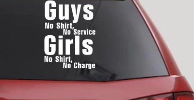 Girls No Shirt No Charge Funny Car Truck Window Vinyl Decal Sticker