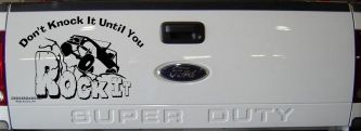 Dont Knock it Until You Rock It Rock Crawler Off Road Car or Truck Window Decal Sticker (Black)