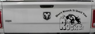 Dont Knock it Until You Rock It Rock Crawler Off Road Car or Truck Window Decal Sticker (Black)