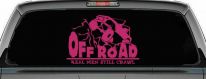 Rock Crawler Real Men Still Crawl Off Road Car or Truck Window Decal Sticker (Hot Pink)