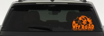 Rock Crawler Real Men Still Crawl Off Road Car or Truck Window Decal Sticker (Orange)