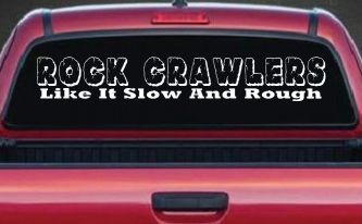 Rock Crawlers Like it Slow And Rough