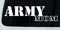 Army Mom Military Car or Truck Window Decal Sticker