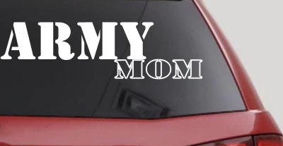 Proud Army Mom Car Window Decal Military Support Sticker