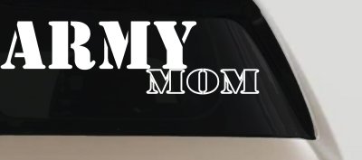 Proud Army Mom Car Window Decal Military Support Sticker