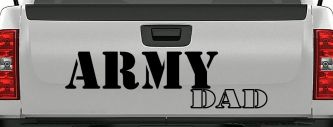 Army Dad Military Decal for Car Truck Window Vinyl Sticker (Black)