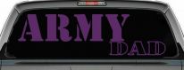 Army Dad Military Car or Truck Window Decal Sticker (Violet)