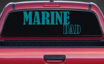 Marine Dad Military Car or Truck Window Decal Sticker (Turquoise Blue)