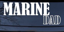 Marine Dad Military Car or Truck Window Decal Sticker
