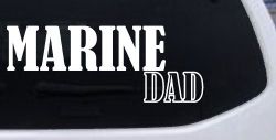 Marine Dad Military Car or Truck Window Decal Sticker