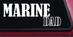 Marine Dad Military Car or Truck Window Decal Sticker