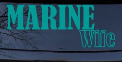 Marine Wife Military Car or Truck Window Decal Sticker (Turquoise)