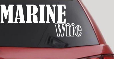 Marine Wife Decal - Military Car Truck Window Vinyl Sticker