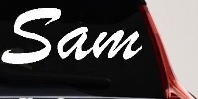 Sam Custom Vinyl Decal for Car & Truck Windows Personalized Sticker