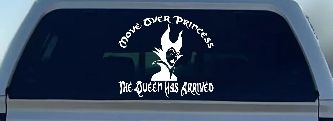 Move Over Princesses The Queen Has Arrived Funny Car or Truck Window Decal Sticker