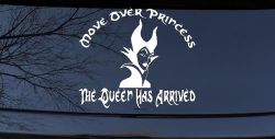 Move Over Princesses The Queen Has Arrived Funny Car or Truck Window Decal Sticker