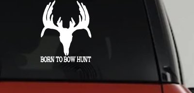 Born To Bow Hunt Deer Decal - Car Truck Window Vinyl Sticker