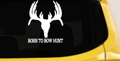 Born To Bow Hunt Deer Decal - Car Truck Window Vinyl Sticker