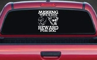 Missing Wife and Dog Reward For Dog
