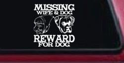Missing Wife and Dog Reward For Dog
