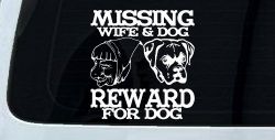 Missing Wife and Dog Reward For Dog