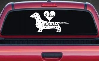 I Love my Dachshund Dog Car or Truck Window Decal Sticker