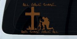 All Gave Some And Some Gave All Car or Truck Vinyl Window Decal Sticker (Copper)
