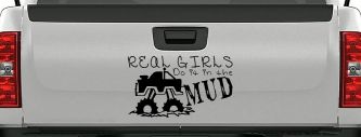 Real Girls Do It In The Mud Off Road Car or Truck Window Decal Sticker (Black)