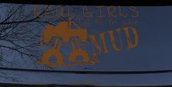 Real Girls Do It In The Mud Off Road Car or Truck Window Decal Sticker (Copper)