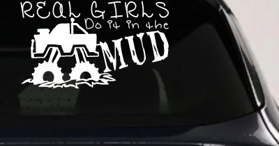 Real Girls Do It In The Mud Off Road Decal Sticker for Car or Truck