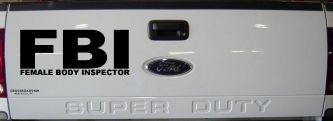 FBI Female Body Inspector Funny Car or Truck Window Decal Sticker (Black)