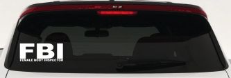 FBI Female Body Inspector Funny Car or Truck Window Decal Sticker (White)