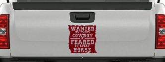 Wanted By Cowboys Feared By Horses Vinyl Decal Sticker Rodeo Western (Burgundy)
