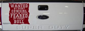 Western Rodeo Decal for Cars Trucks - Wanted by Cowgirls Feared by Bulls (Burgundy)