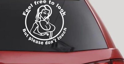 Look But Dont Touch Girl Car Truck Window Vinyl Decal Sticker