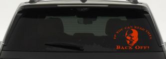 If You Can Read This Back Off Skull Car or Truck Window Decal Sticker (Orange Red)