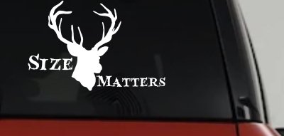 Size Matters Big Buck Deer Hunting Decal Truck Car Window Vinyl Sticker