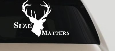 Size Matters Big Buck Deer Hunting Decal Truck Car Window Vinyl Sticker