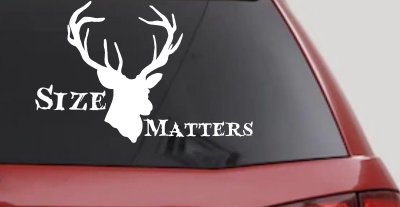 Size Matters Big Buck Deer Hunting Decal Truck Car Window Vinyl Sticker